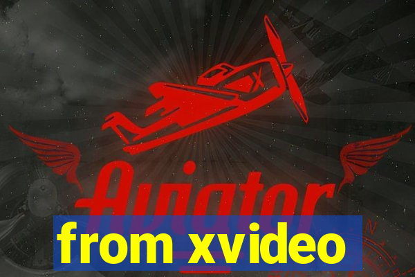 from xvideo